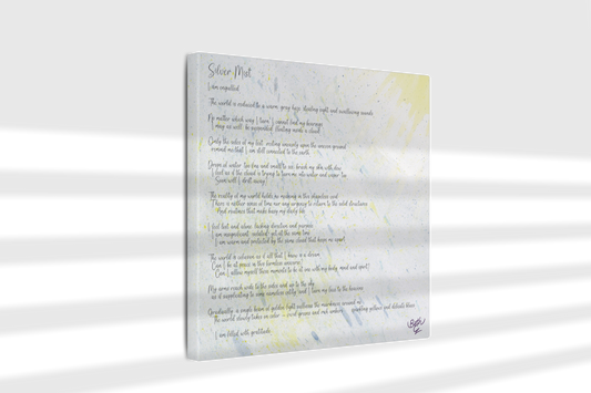 Silver Mist, Poem Canvas